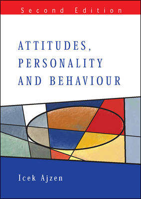 Book cover of Attitudes, Personality and Behaviour (2) (UK Higher Education OUP  Psychology Psychology)