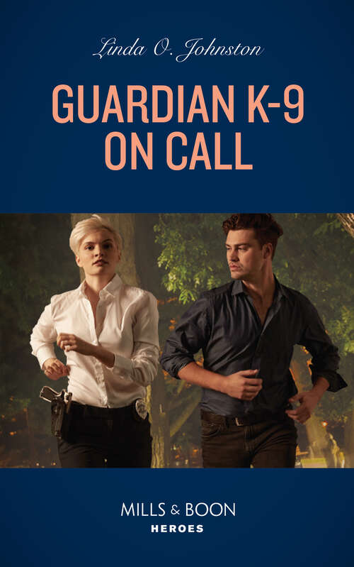 Book cover of Guardian K-9 On Call (ePub edition) (Shelter of Secrets #2)