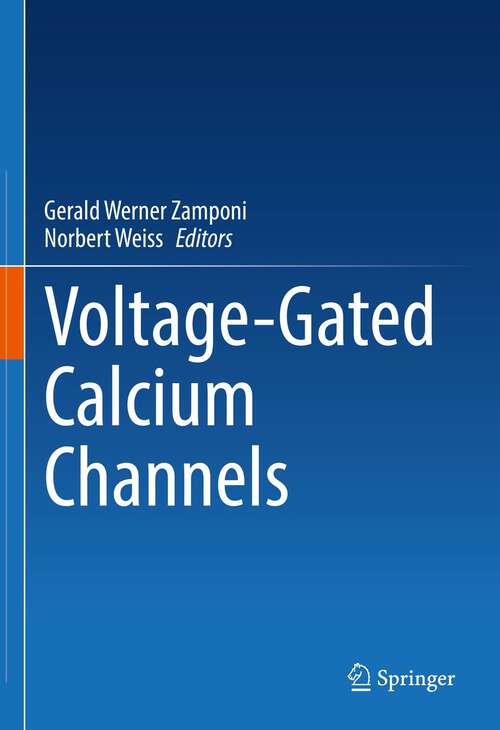 Book cover of Voltage-Gated Calcium Channels (1st ed. 2022)