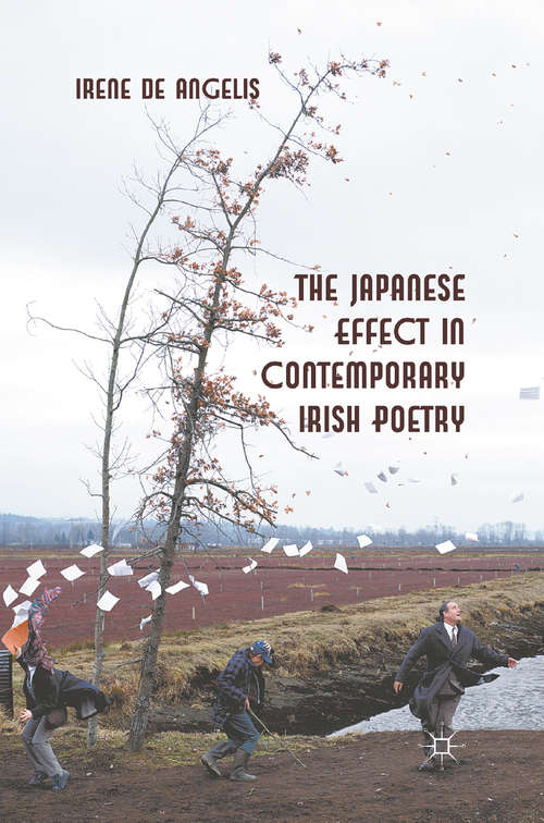Book cover of The Japanese Effect in Contemporary Irish Poetry (2012)