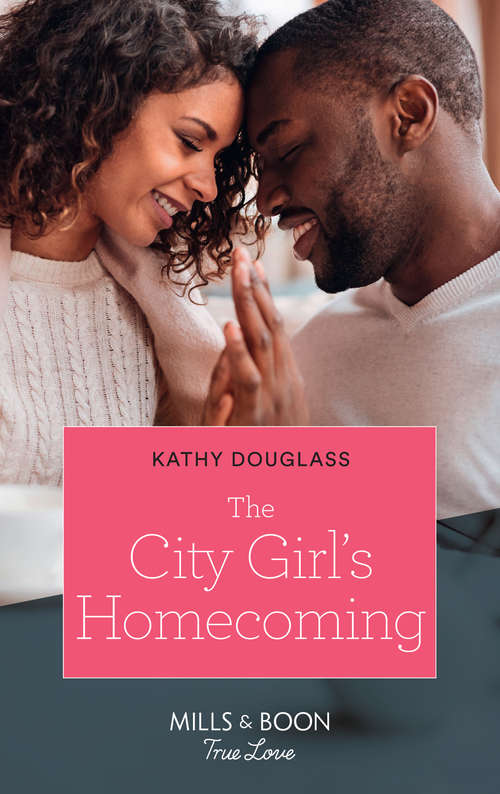 Book cover of The City Girl's Homecoming (ePub edition) (Furever Yours #5)