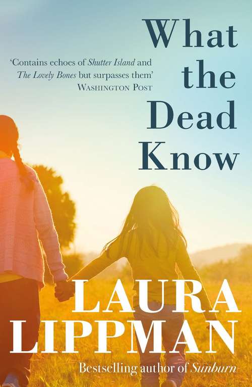 Book cover of What the Dead Know: A Novel
