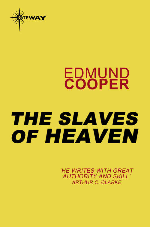 Book cover of The Slaves of Heaven