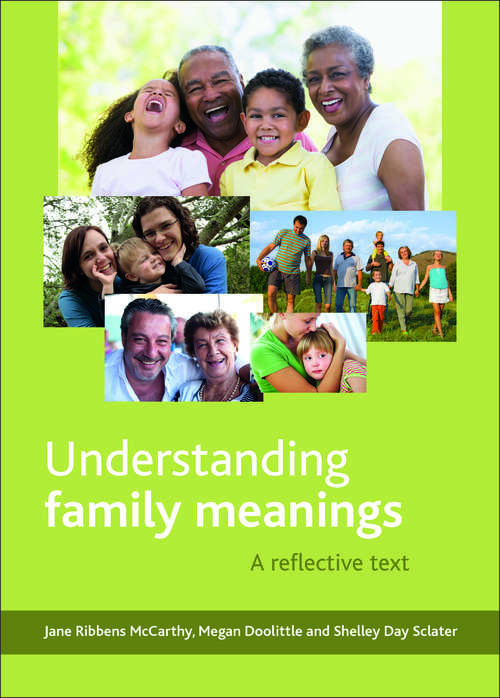 Book cover of Understanding family meanings: A reflective text
