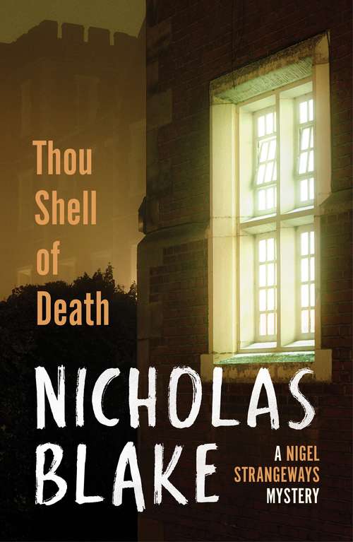 Book cover of Thou Shell of Death: A Nigel Strangeways Mystery (Nigel Strangeways Mysteries Ser.: Vol. 2)