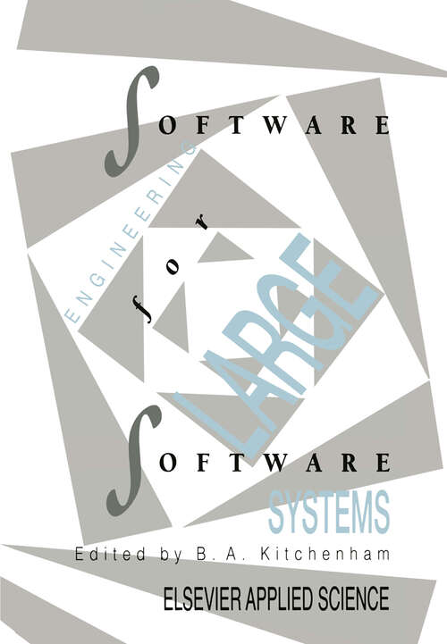 Book cover of Software Engineering for Large Software Systems (1990)
