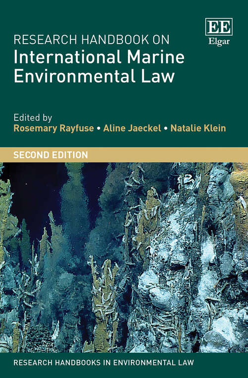 Book cover of Research Handbook on International Marine Environmental Law (Research Handbooks in Environmental Law series)