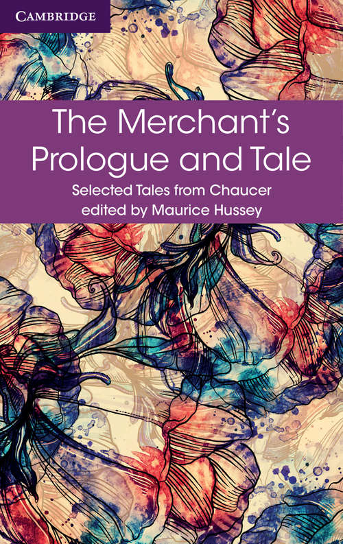 Book cover of The Merchant's Prologue and Tale: Selected Tales from Chaucer (PDF)