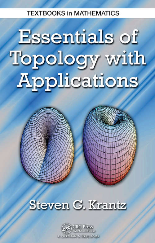 Book cover of Essentials of Topology with Applications (Textbooks In Mathematics Ser.)