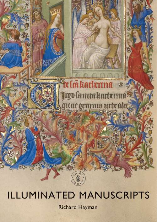 Book cover of Illuminated Manuscripts (Shire Library)