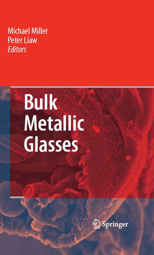 Book cover of Bulk Metallic Glasses: An Overview (2008)