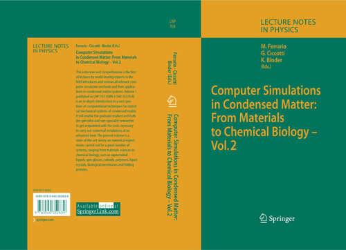 Book cover of Computer Simulations in Condensed Matter: From Materials to Chemical Biology. Volume 2 (2006) (Lecture Notes in Physics #704)