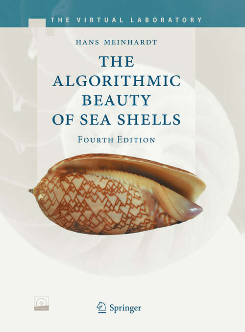 Book cover of The Algorithmic Beauty of Sea Shells (4th ed. 2009) (The Virtual Laboratory)