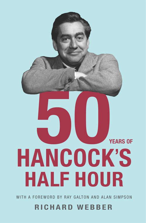 Book cover of Fifty Years Of Hancock's Half Hour