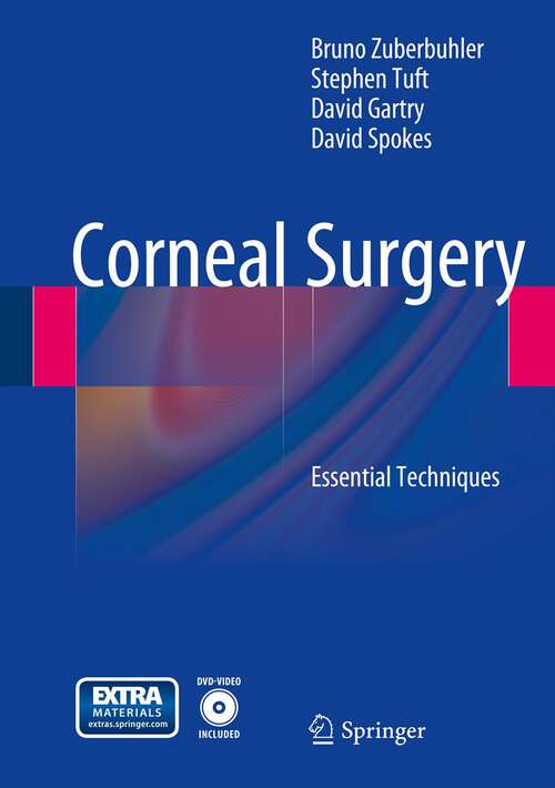 Book cover of Corneal Surgery: Essential Techniques (2013)