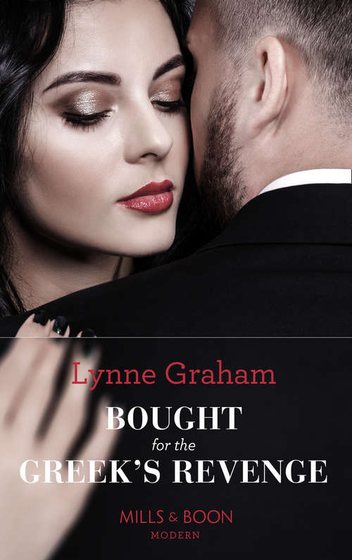 Book cover of Bought For The Greek's Revenge (ePub edition) (Mills And Boon Modern Ser.)