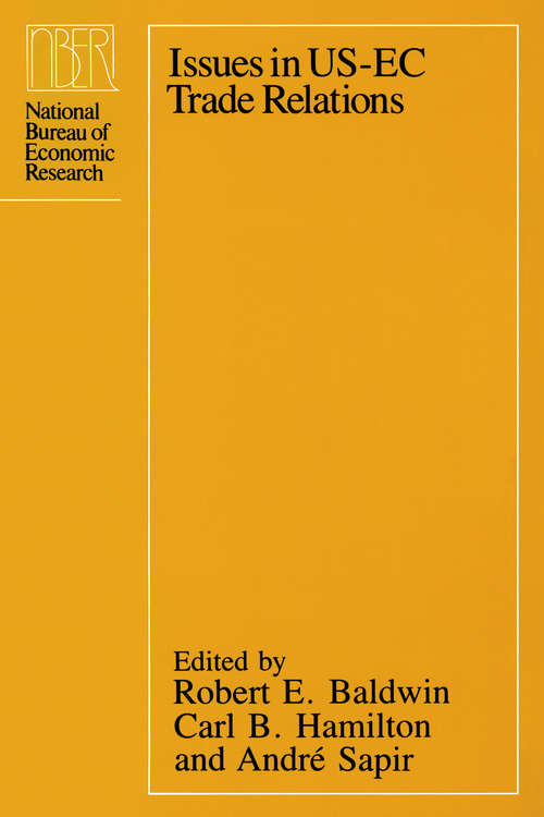 Book cover of Issues in US-EC Trade Relations (National Bureau of Economic Research Conference Report)