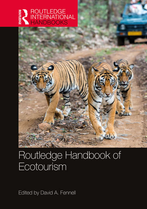 Book cover of Routledge Handbook of Ecotourism (Routledge International Handbooks)