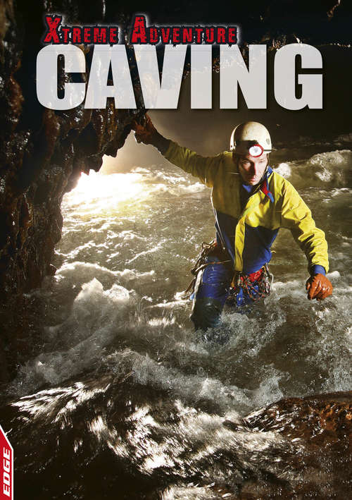 Book cover of Caving (EDGE: Xtreme Adventure #2)