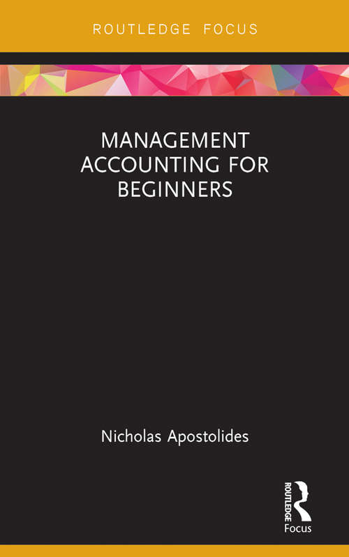Book cover of Management Accounting for Beginners (Routledge Focus on Business and Management)