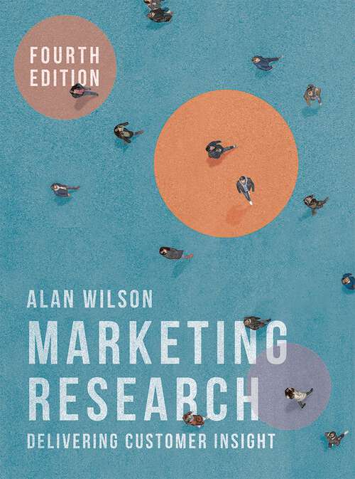Book cover of Marketing Research: Delivering Customer Insight (4th ed. 2019)