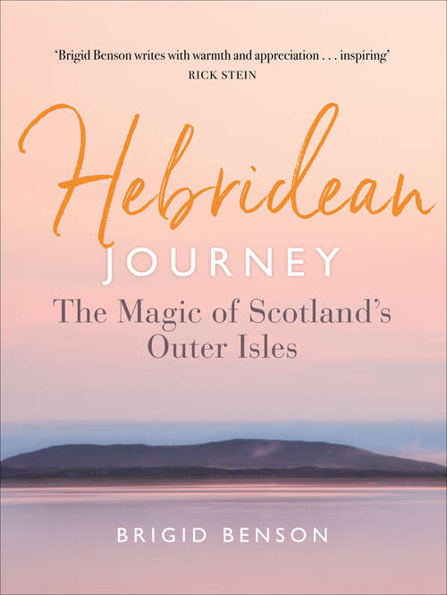 Book cover of Hebridean Journey: The Magic of Scotland’s Outer Isles