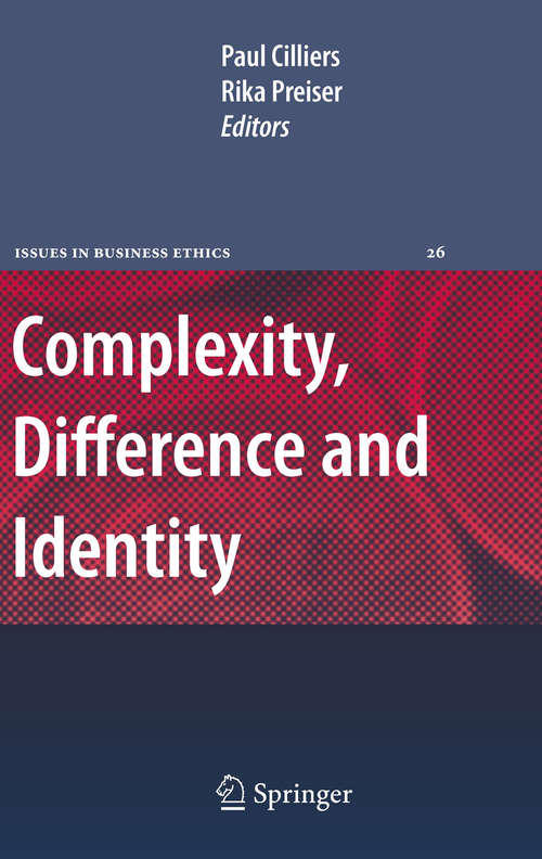 Book cover of Complexity, Difference and Identity: An Ethical Perspective (2010) (Issues in Business Ethics #26)