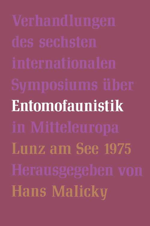 Book cover of Verhandlungen des Sechsten Internationalen Symposiums über Entomofaunistik in Mitteleuropa (1977)