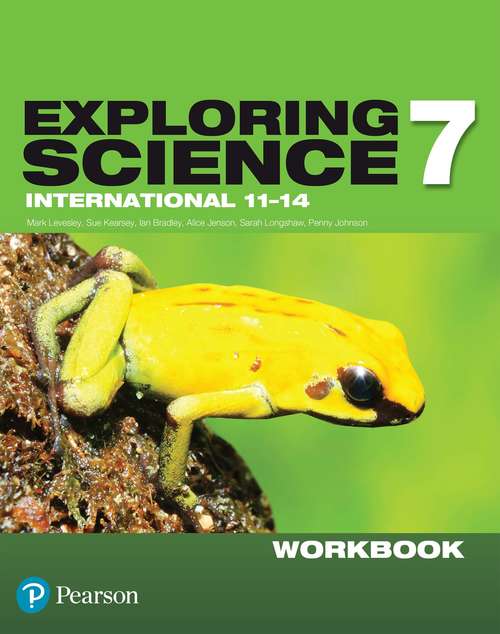 Book cover of Exploring Science International Year 7 Workbook (4) (Exploring Science 4)