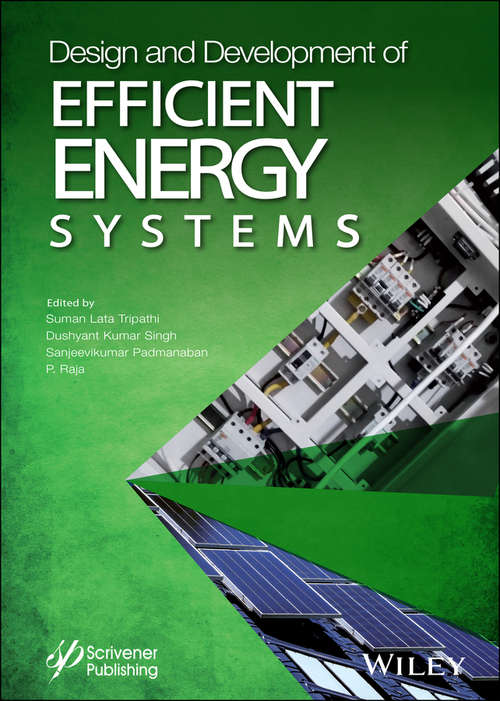 Book cover of Design and Development of Efficient Energy Systems (Artificial Intelligence and Soft Computing for Industrial Transformation)