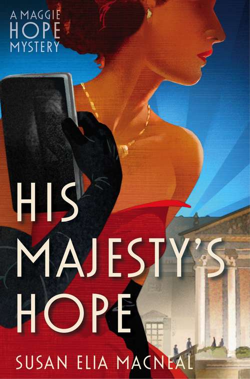 Book cover of His Majesty's Hope (A\maggie Hope Mystery Ser. #3)