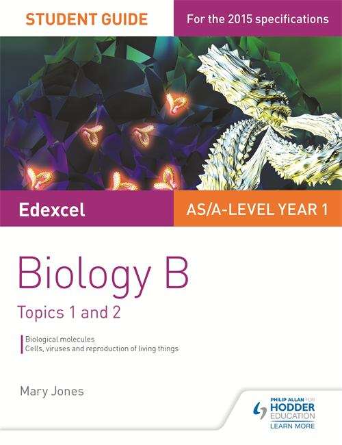 Book cover of Edexcel Biology B Student Guide 1: Topics 1 and 2 (PDF)