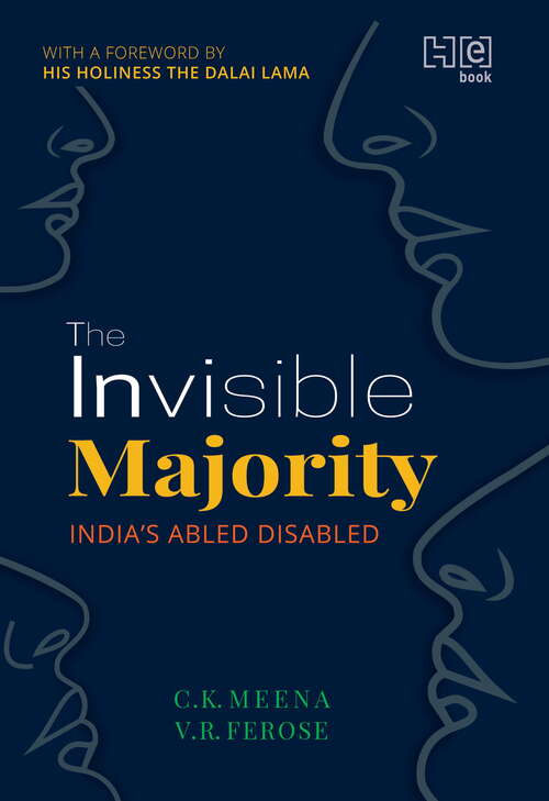 Book cover of The Invisible Majority: India’s Able Disabled