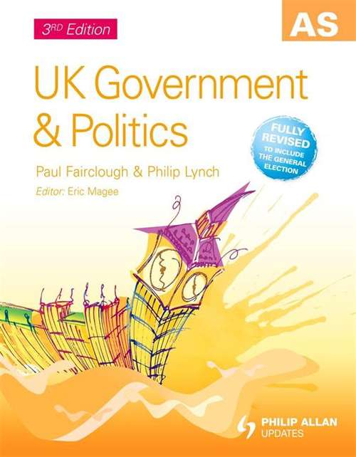 Book cover of AS: UK Government and Politics (3rd edition) (PDF)