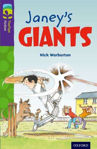 Book cover of Oxford Reading Tree, TreeTops Fiction, Level 11 A: Janey's Giants (2014 edition) (PDF)