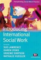 Book cover of Introducing International Social Work