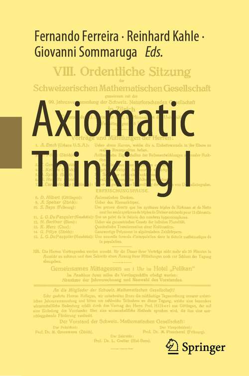 Book cover of Axiomatic Thinking I (1st ed. 2022)