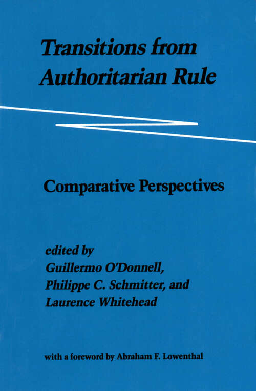 Book cover of Transitions from Authoritarian Rule: Comparative Perspectives (PDF)