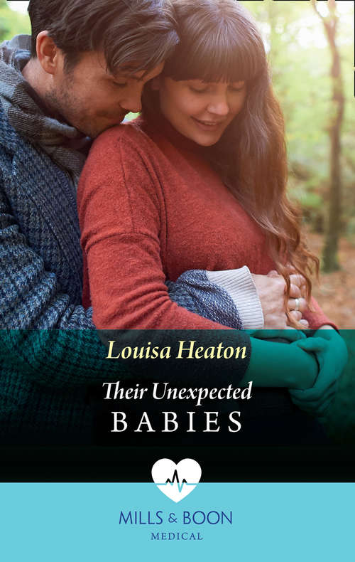 Book cover of Their Unexpected Babies: The Surrogate's Unexpected Miracle Convenient Marriage, Surprise Twins Their Double Baby Gift (ePub edition) (Mills And Boon Medical Ser.)