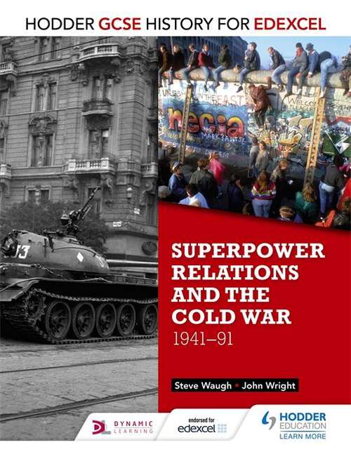 Book cover of Hodder GCSE History for Edexcel: Superpower relations and the Cold War, 1941-91 (PDF)