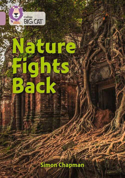 Book cover of Collins Big Cat — Nature Fights Back: Band 18/Pearl (PDF)