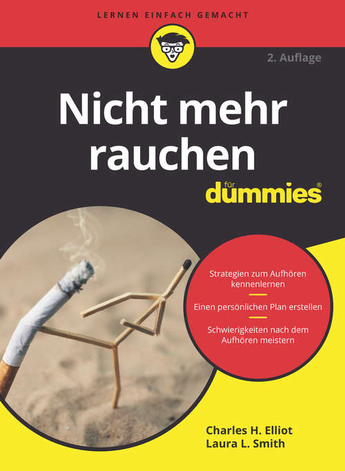 Book cover of Nicht mehr rauchen für Dummies (2. Auflage) (Für Dummies)