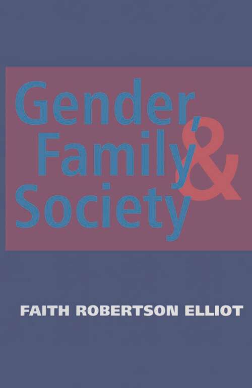 Book cover of Gender, Family and Society (1st ed. 1996)