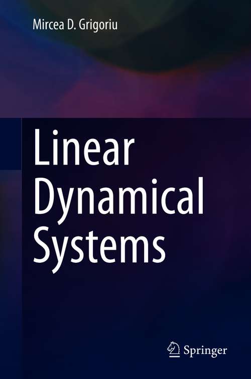 Book cover of Linear Dynamical Systems (1st ed. 2021)