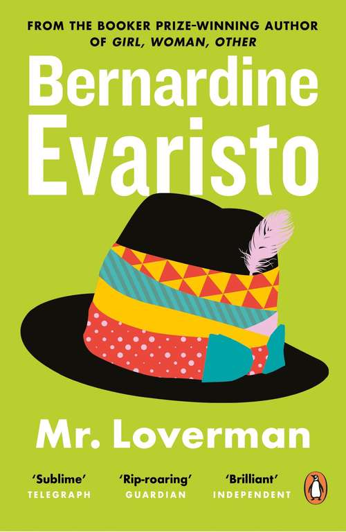 Book cover of Mr Loverman: from the Booker prize-winning author