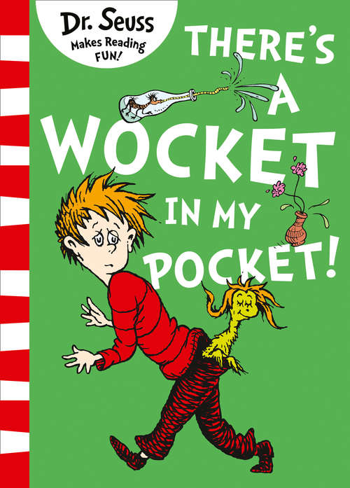 Book cover of There’s A Wocket in My Pocket: Dr. Seuss's Book Of Ridiculous Rhymes (ePub edition) (Bright & Early Books(r) Ser.)