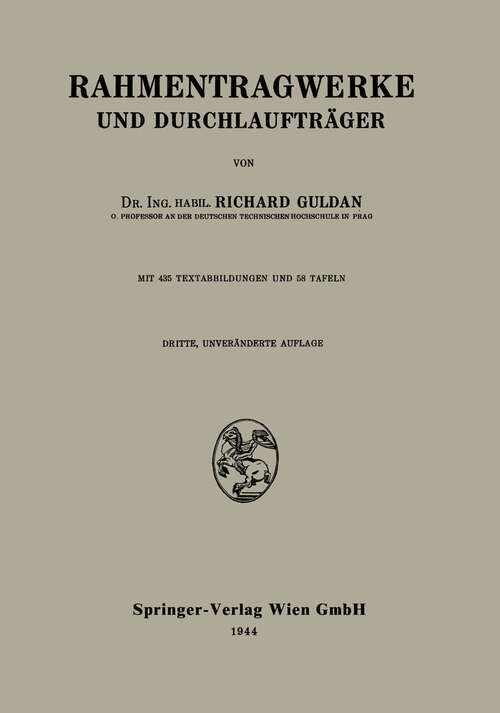 Book cover of Rahmentragwerke und Durchlaufträger (3. Aufl. 1944)