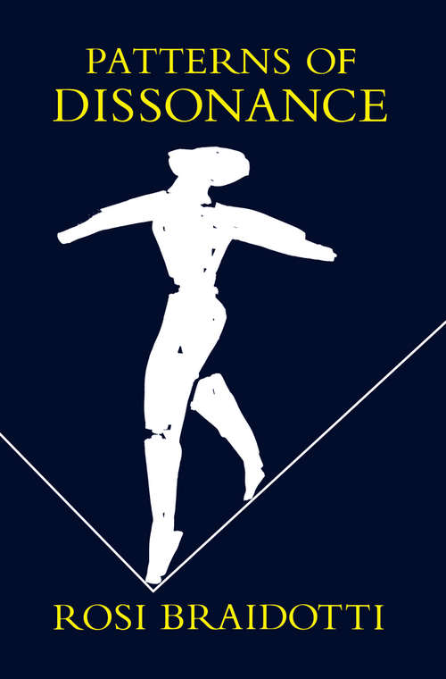 Book cover of Patterns of Dissonance: A Study of Women and Contemporary Philosophy