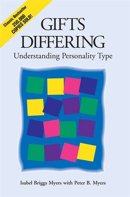 Book cover of Gifts Differing: Understanding personality type