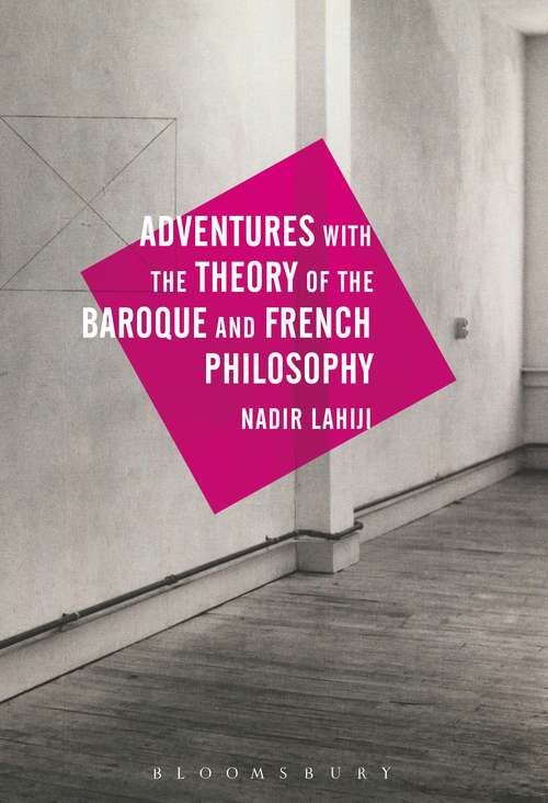 Book cover of Adventures with the Theory of the Baroque and French Philosophy
